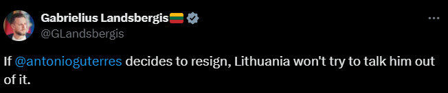 Литва не відмовлятиме Гутерріша, якщо той захоче піти у відставку