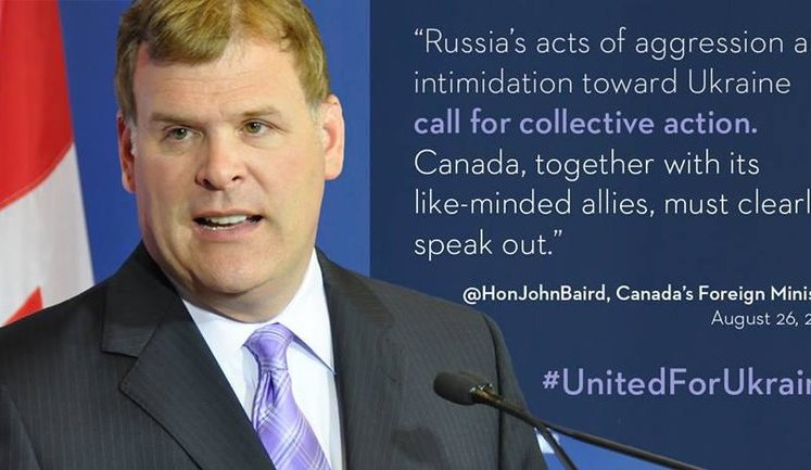Canada's Foreign Minister John Baird: Russia’s Acts of Aggression and Intimidation toward Ukraine Call for Collective Action. PHOTO