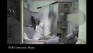 "Хорошо. Тебя нет. Дальше кто?", - "Вера", - Савченко назначала сестру "последователем ее дела" в случае своей гибели. ВИДЕО