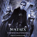 Matrix - opposition