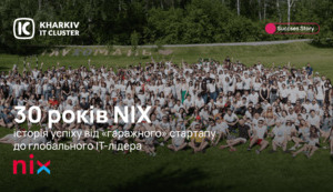 30 років успіху NIX: від «гаражного» стартапу до глобального IT-бренду — Kharkiv IT Cluster